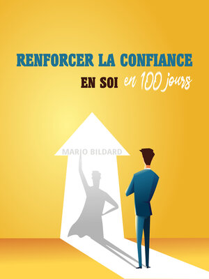 cover image of Renforcer la confiance en soi en 100 jours